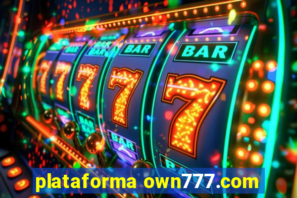 plataforma own777.com
